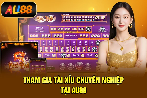 Top 10 Game Tài Xỉu Uy Tín Được Người Chơi Lựa Chọn 2026 Tham gia tài xỉu chuyên nghiệp tại AU88