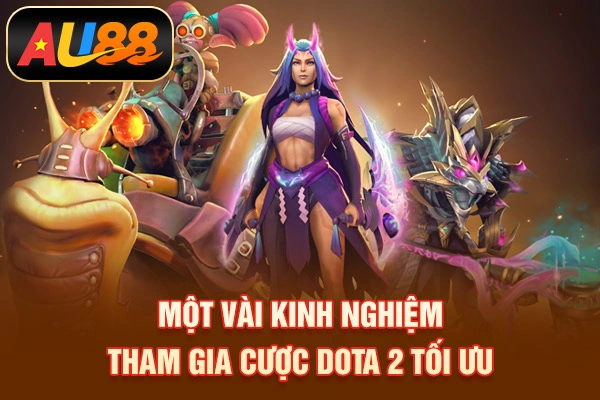 Cá Cược Dota 2 – Lối Chơi Esports Tư Duy Chiến Thuật Một vài kinh nghiệm tham gia cược Dota 2 tối ưu